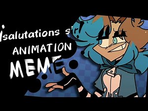 SALUTATIONS SIR! //animation meme //lazy
