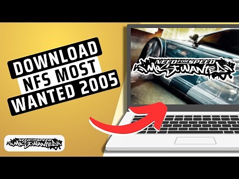 How To Download NFS MOST WANTED 2005 On PC- Full Guide