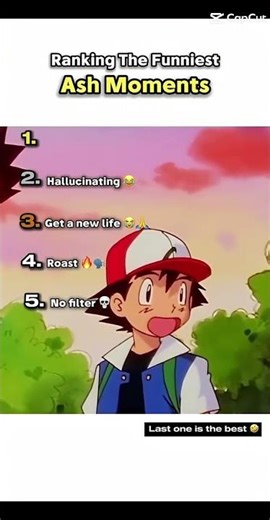 ranking the funniest ash moments