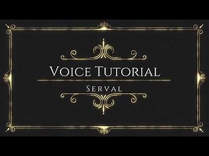 Voice Tutorial: Serval