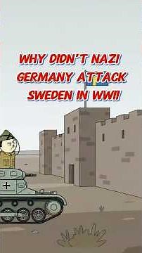 Why Germany Never Invaded Sweden in wwII？ #didyouknow #history #ww2