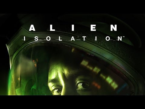 Alien: Isolation - The beginning (playthrough part 1)