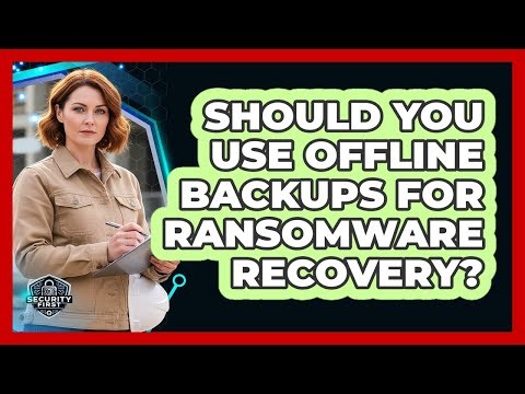 Should You Use Offline Backups for Ransomware Recovery?