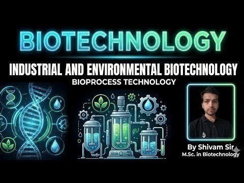 Introduction to Bioprocess Technology & Microbiology Lecture 2