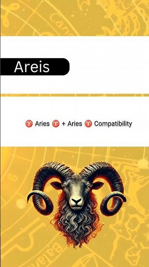 Aries + Aries compatibility