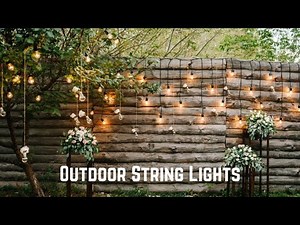Outdoor String Lights Ideas To Inspire Your Backyard Lighting Design 2024