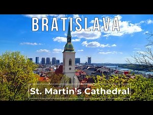 Bratislava - St. Martin’s Cathedral