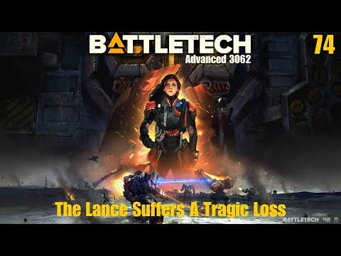 The Lance Suffers a Tragic Loss - Battletech Advanced 3062