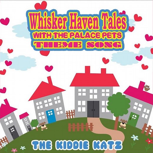 Whisker Haven Tales with Palace Pets Theme Song