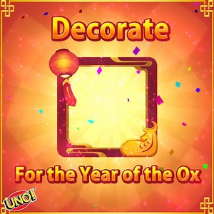 1.2K views · 81 reactions | The Year of the Ox is almost here! Don't forget to decorate for the new year!  | UNO! Mobile Game | Facebook
