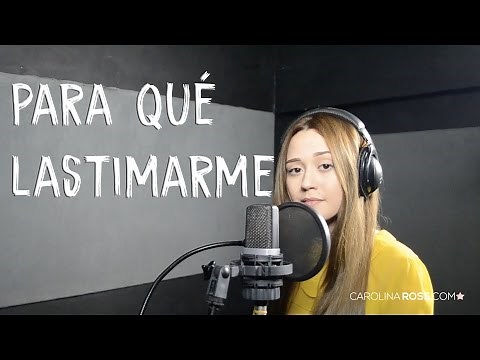Para qué lastimarme - Gerardo Ortiz (Carolina Ross cover) En Vivo Sesión Estudio