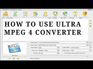 HOW TO USE MPEG4 CONVERTER