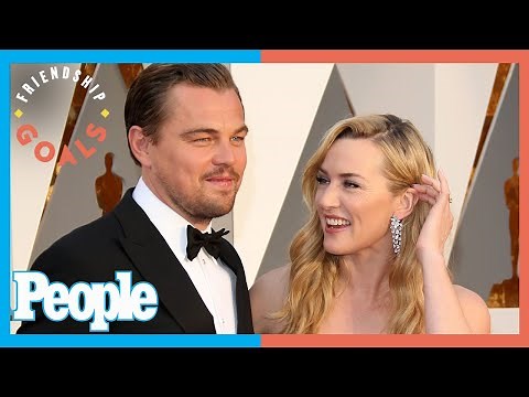 Leonardo DiCaprio & Kate Winslet on Their Longtime Friendship | Friendship Goals | PEOPLE