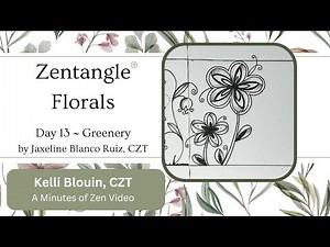 Zentangle® ~ Floral patterns ~ Day 13 ~ Greenery