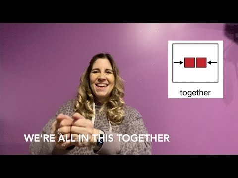 We're All In This Together - sing along with ASL-based motions and AAC visuals #highschoolmusical