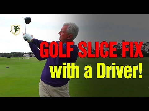 How To Fix Your Slice with a DRIVER