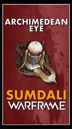 Archimedean Eye Sumdali #warframe #gaming