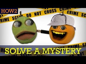 HOW2: How to Solve a Mystery