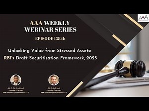 Unlocking Value from Stressed Assets: RBI’s Draft Securitisation Framework, 2025