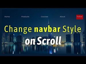 How to change your navigation style on scroll #css #html #codewelltech