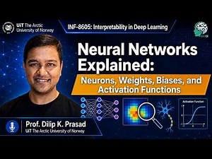 IDL Lect 4B Neural Networks Explained: Neurons, Weights, Biases & Activation Functions