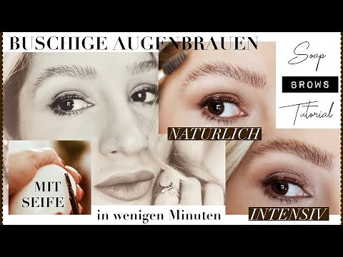 Dünne Augenbrauen voller schminken - Soap Brow Tutorial