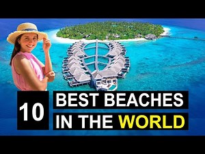 10 Most Beautiful Beaches In The World | Best Beaches In The World - World Travel Diary