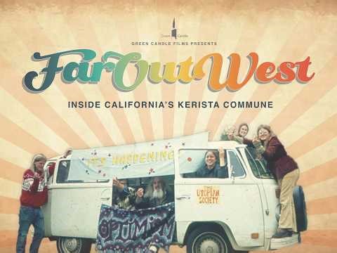 Far Out West: Inside Kerista's California Commune-Trailer