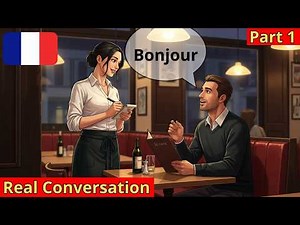 10 Short French Conversations: Talk About Ordering Food (Part 1) | French for Beginners | A2-B1