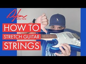 How to Stretch New Guitar Strings So They Stay In Tune