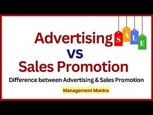 Difference between advertising and sales promotion |Difference between sales promotion & advertising