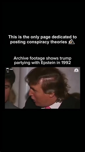 Conspiracy Theories on Instagram: "Archive footage from 1992 shows Donald Trump attending a party where Jeffrey Epstein is also present. The clip captures them laughing, talking, and standing together among a group of guests, appearing relaxed and familiar in the setting. The footage resurfaced years later as people began revisiting old recordings of powerful figures and the social circles they once moved in. At the time it was filmed, the moment didn’t draw attention, but viewed now, it’s been 