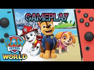 PAW Patrol World | Nintendo Switch Gameplay