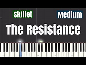Skillet - The Resistance Piano Tutorial | Medium