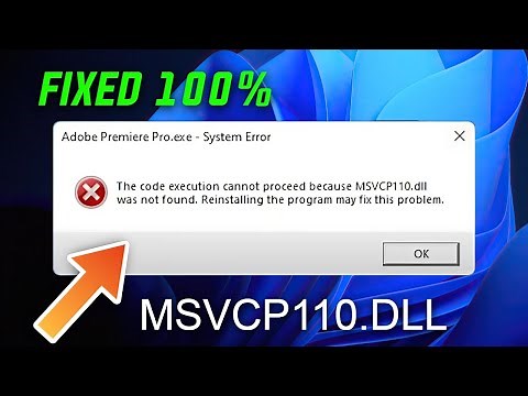 FIX - msvcp110.dll Not Found Error in Windows 10/11