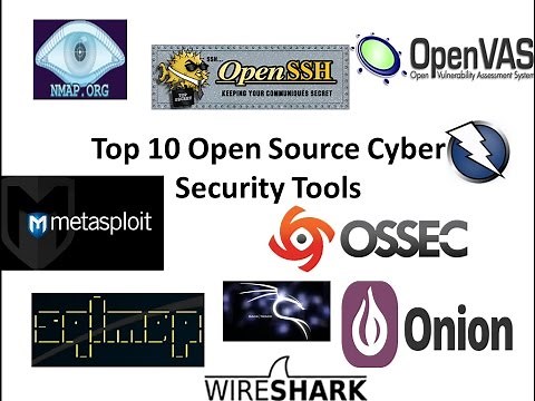 Top 10 Open Source Cyber Security Tools