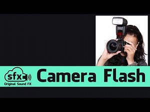 Camera Flash Sound FX
