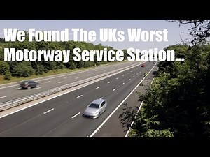 All The Motorway Service Stations Episode 3