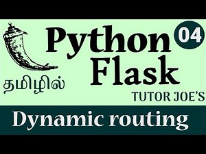 Dynamic routing in Flask Python in Tamil | Complete Flask Tutorial | Tutor Joes | Part-4