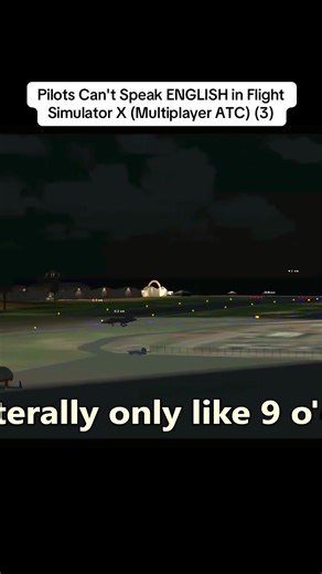 Pilots Can't Speak ENGLISH in Flight Simulator X (Multiplayer ATC) (3) | flight simulator