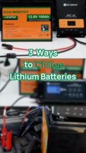 🧐One question we are often asked is how to charge lithium batteries properly? 📌 1: Solar Panel Charge Controller 2: Lifepo4 Charger 3: Alternator DC to DC Charger 👍Choosing the right method can prevent mischarging that damages or shortens the overall life of the battery. #ecoworthy #lithium #battery #howto | Eco-Worthy