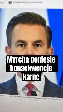 Myrcha poniesie konsekwencje karne