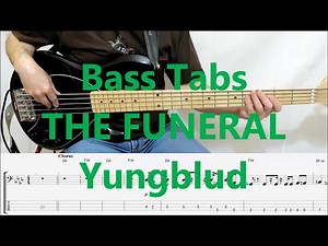 Yungblud - The Funeral (BASS COVER TABS)