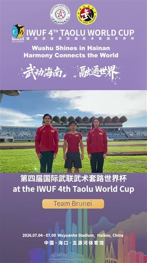 IWUF 4th Taolu World Cup Team Brunei is ready
