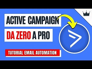 ACTIVE CAMPAIGN: tutorial italiano 🚀 (+ guida all'EMAIL AUTOMATION🔥)