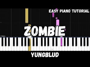 YUNGBLUD - Zombie (Easy Piano Tutorial)