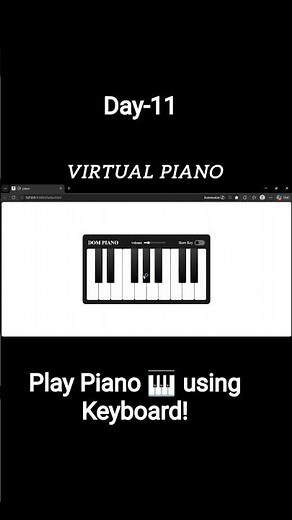 Day 11 | Virtual Piano using JavaScript (Keyboard Supported) 🎹💻
