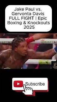 Jake Paul vs Gervonta “Tank” Davis FULL FIGHT 2025