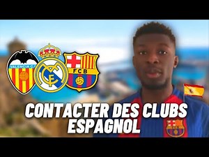 Comment Contacter des Clubs Espagnol Facilement ?