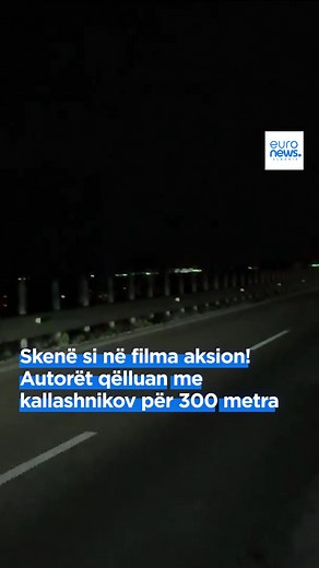 Skenë si në filma aksion! Autorët qëlluan me kallashnikov për 300 metra, përplasen dy makina të tjera #viral_video #viraltiktok #euronewsalbania #fyp #fyy